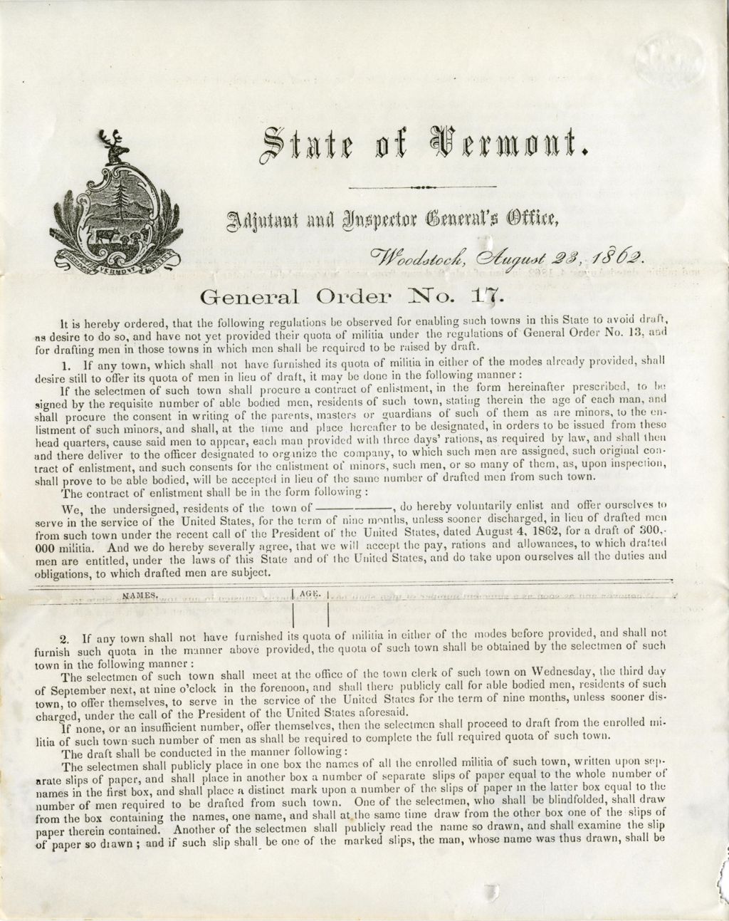 Miniature of General order no. 17 ... It is hereby ordered, that the following regulations be observed for enabling such towns in this State to avoid draft, as desire to do so, and have not yet provided their quota of militia under the regulations of General Order No. 13, and for drafting men in those towns in which men shall be required to be raised by draft