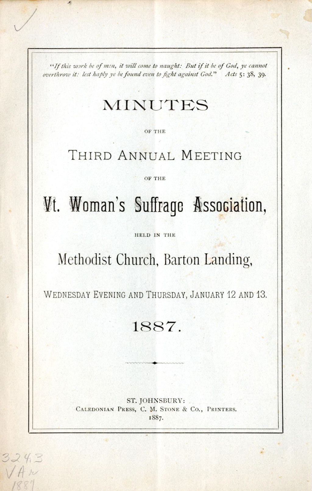 Miniature of Minutes of the Third Annual Meeting of the Vermont Woman's Suffrage Association, Held in the Methodist Church, Barton Landing, Wednesday Evening and Thursday, Jan. 12 and 13, 1887.